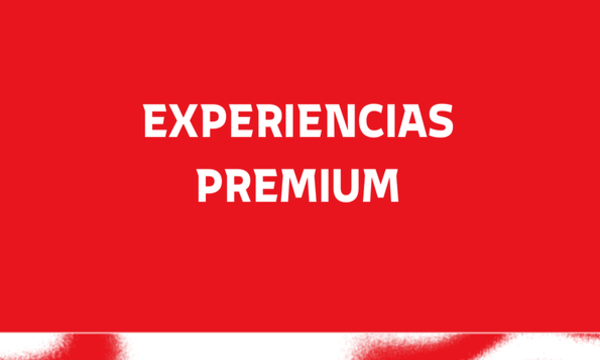 EXPERIENCIAS PREMIUM